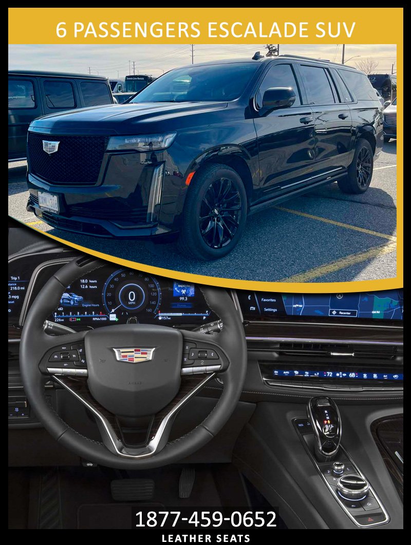 6 PASSENGERS ESCALADE SUV